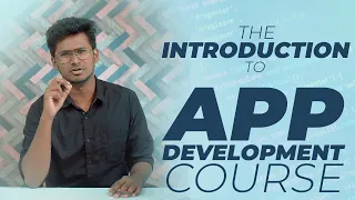 Introduction to App Development Course | Chitti Labs