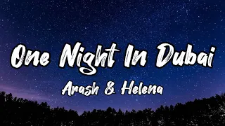 Arash & Helena- One Night In Dubai