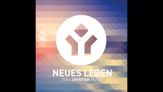 SoulDevotion Music - Neues Leben