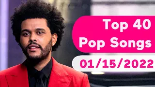 🇺🇸 Top 40 Pop Songs (January 15, 2022) | Billboard