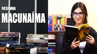 Resenha - Macunaíma