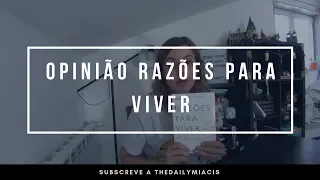 OPINIÃO | Razões para Viver  de Matt Haig + Falar sobre a ansiedade e depressão