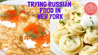 Trying Russian Food in New York | Part 5