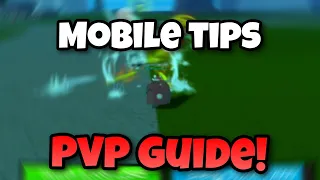 [Mobile] How to Improve In PVP! | Tips & Tricks | Blox Fruits