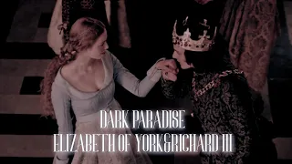 Elizabeth of York and Richard III - Dark Paradise