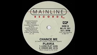 PLAVKA `-.`-. Chance Me (Long Play) 1988