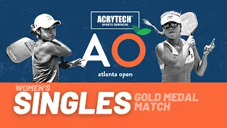 Acrytech Atlanta Open - Women's Singles Gold Medal Match - Waters vs. Parenteau