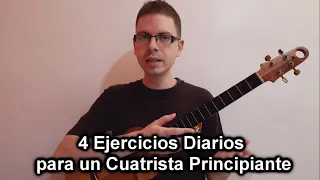 4 Ejercicios diarios que un Cuatrista principiante debe hacer