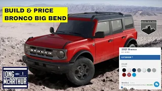 BRONCO BUILD & PRICE - BIG BEND WALK-THROUGH