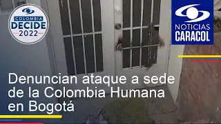 Denuncian ataque a sede de la Colombia Humana en Bogotá