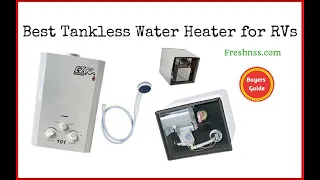 Best Tankless Water Heater for RV Reviews (Buyers Guide)