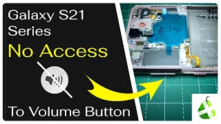 Samsung S21 Volume Button Replacement