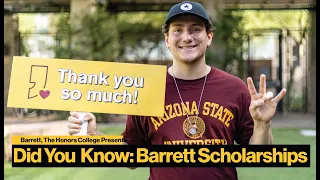 Did You Know: Barrett Scholarships