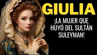 ¡GIULIA GONZAGA LA MUJER QUE EL SULTÁN SÜLEYMAN NO PUDO TENER EN SU HAREM!