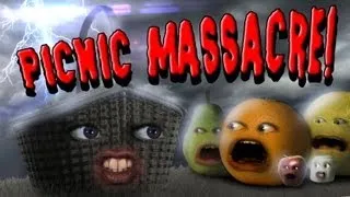 Annoying Orange - Picnic Massacre