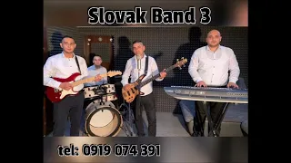 Slovak Band 3 - Kec ja isla ( Cardas )