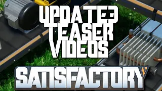 Satisfactory - Update 3 Teaser Videos (Combined)