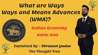 What are Ways and Means Advances (WMA) | RBI Extends States' Ways | UPSC | Indian Economy Concepts