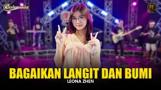 LEONA ZHEN - BAGAIKAN LANGIT DAN BUMI | Feat. RASTAMANIEZ ( Official Live Version )