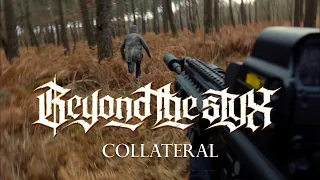 Beyond The Styx - "Collateral" Official Music Video