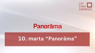 10. marta "Panorāma"