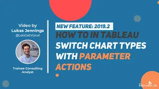 How to in Tableau in 5 mins: Switch Chart Types using Parameter Actions