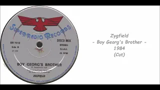 Zygfield - Boy Georg's Brother - 1984 (Cut)