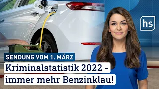 Kriminalstatistik 2022 - immer mehr Benzinklau!| hessenschau vom 01.03.2023
