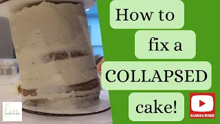 How to fix a COLLAPSED cake!