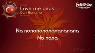 Can Bonomo -  Love Me Back  (Turkey) - Eurovision Song Contest 2012 - on screen lyrics (HD)