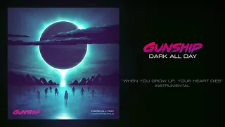 GUNSHIP - When You Grow Up, Your Heart Dies (Instrumental)