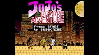 JoJo: Stardust Crusaders Opening 1 and 2 - Stand Proud and End of the World [8-bit; 2A03]