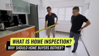 Don't Renovate Before Doing This! Why Should Singapore Home Buyers Bother About Home Inspection?