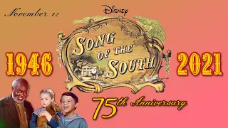 Happy 75th Anniversary to Walt Disney's Song of the South