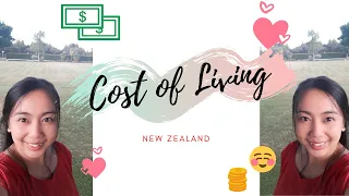 Cost of Living in New Zealand | How expensive is it to live in New Zealand? | Mahal nga ba sa NZ?