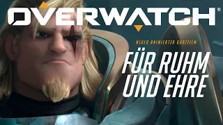 Animierter Kurzfilm: „Für Ruhm und Ehre“ | Overwatch (DE)