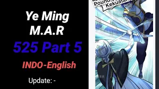 Ye Ming M.A.R 525 Part 5 INDO-ENGLISH