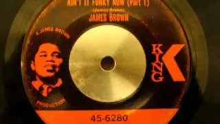 James Brown - Ain't it funky now (parts 1 and 2)