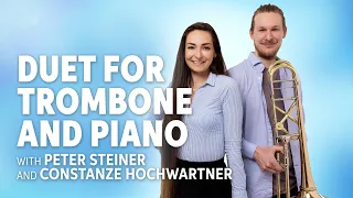 In Performance with Peter Steiner and Constanze Hochwartner | Trombone and Piano Duet