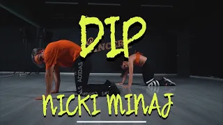 DIP @nickiminaj @TygaTygaTV | Choreography by @clairekarapidaki @panagiotiskalantidis @prodancersstudio