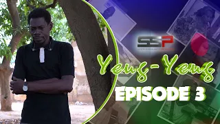 YEUG YEUG - EPISODE 3