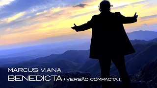 Marcus Viana - Benedicta (Versão Compacta)