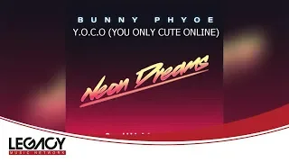 ဘန်နီဖြိုး - Y.O.C.O (YOU ONLY CUTE ONLINE) (Bunny Phyoe)
