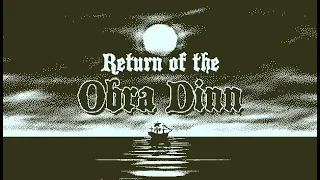 Return of the Obra Dinn. Прохождение, часть первая. Стильный детектив