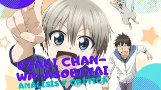 Análisis/ Crítica Uzaki-chan wa asobitai!