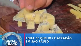 Feira de queijos artesanais é exposta em São Paulo | Jornal da Band