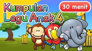 Kumpulan Lagu Anak 30 Menit Vol 4