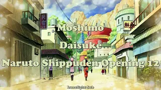 Daisuke - Moshimo - Sub español (Naruto Shippuden Opening 12)