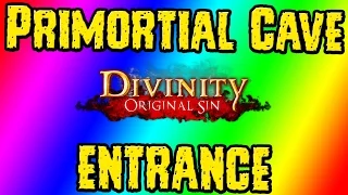 Divinity Original Sin - Talking Guard Towers - Primortial Cave ENTRANCE - Elemental Towers