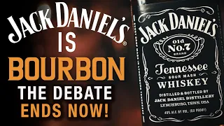 Is Jack Daniel's Bourbon? The Debate ENDS TODAY!